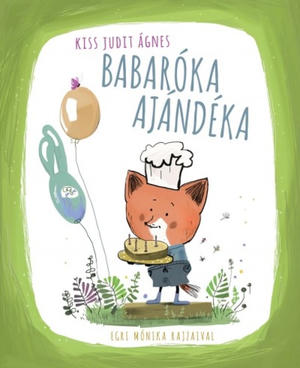 Babaróka ​ajándéka
