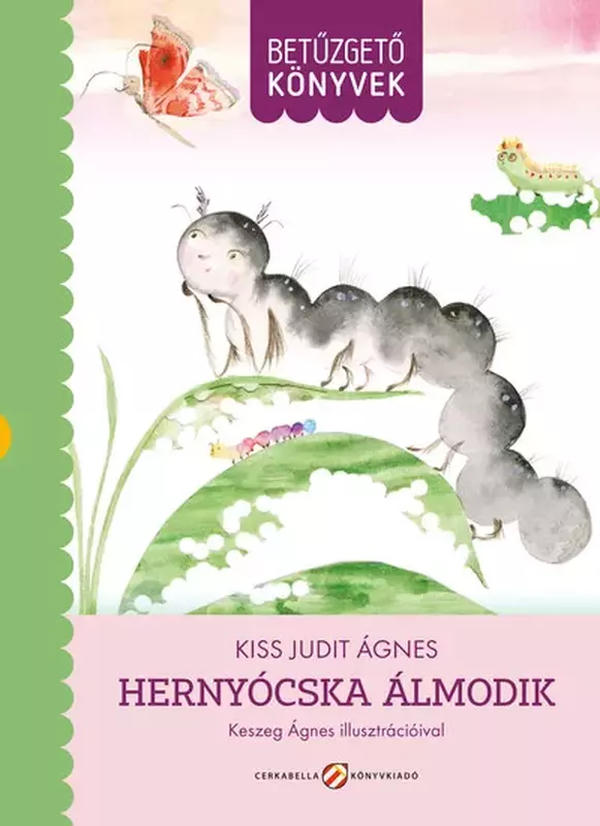 Hernyócska álmodik borító