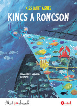 Kincs ​a roncson